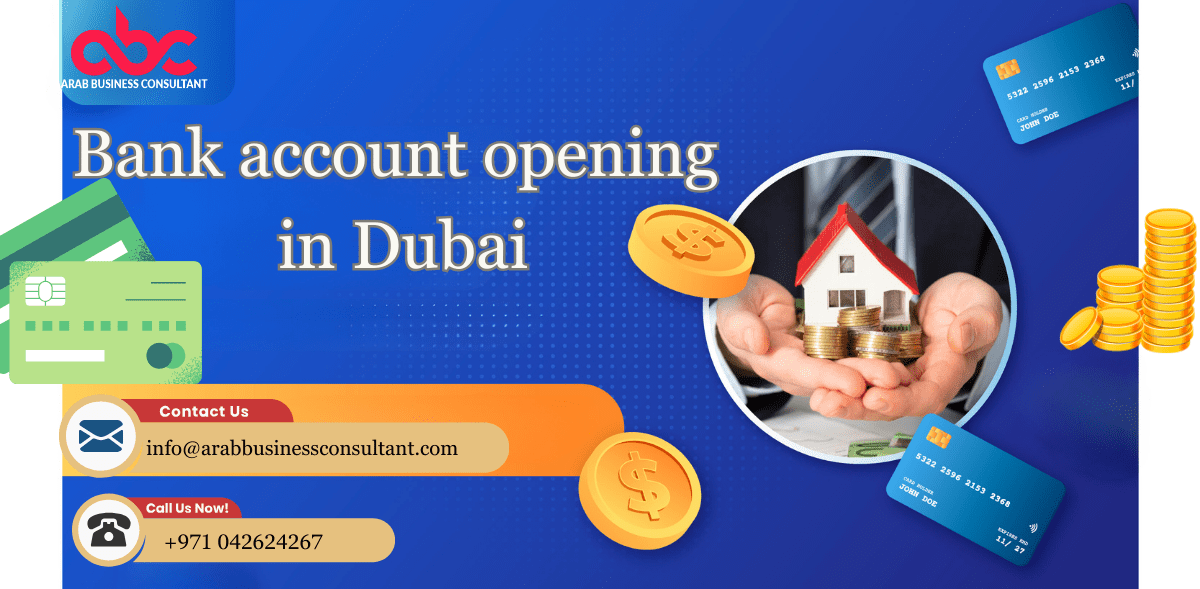 Bank account opening in Dubai