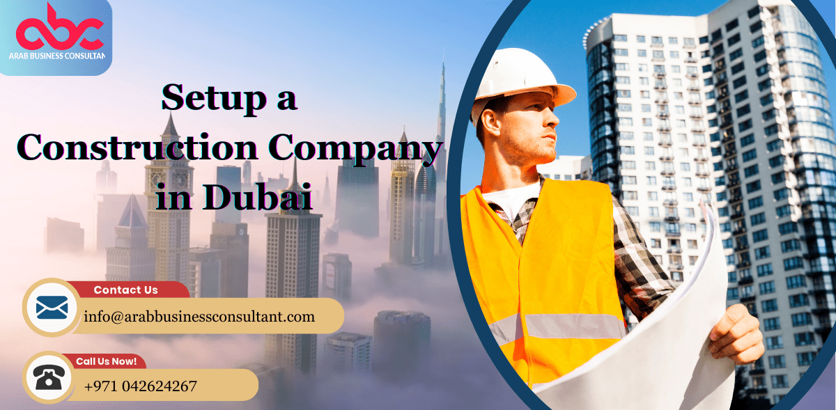 Construction company in Dubai