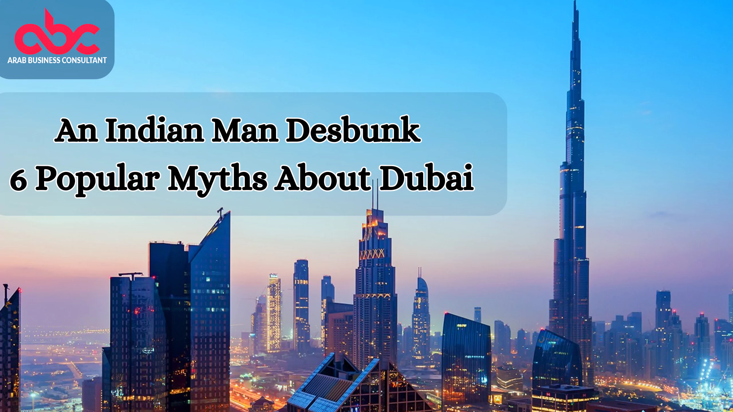 Myths about Dubai