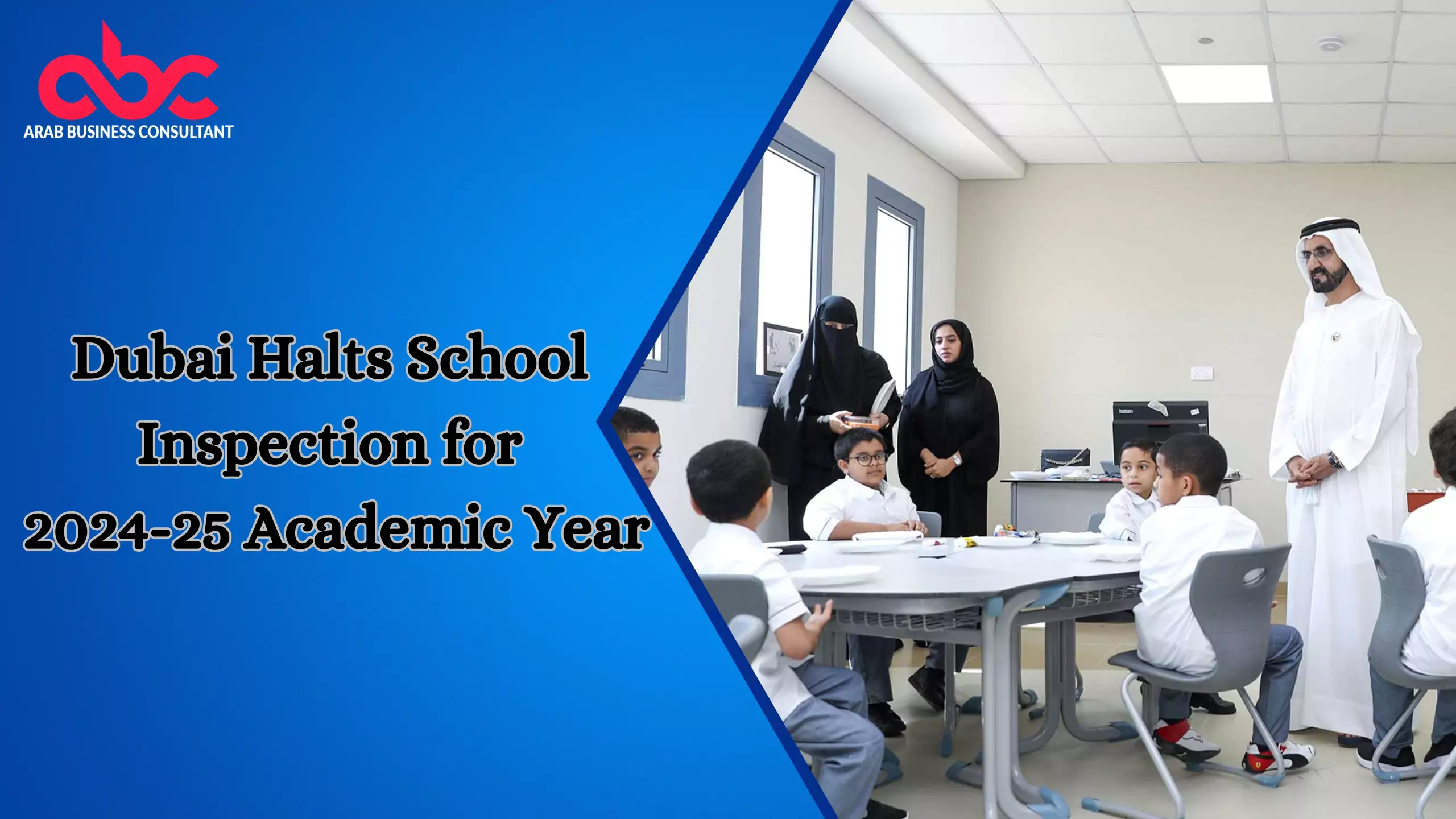 Dubai halts school inspection